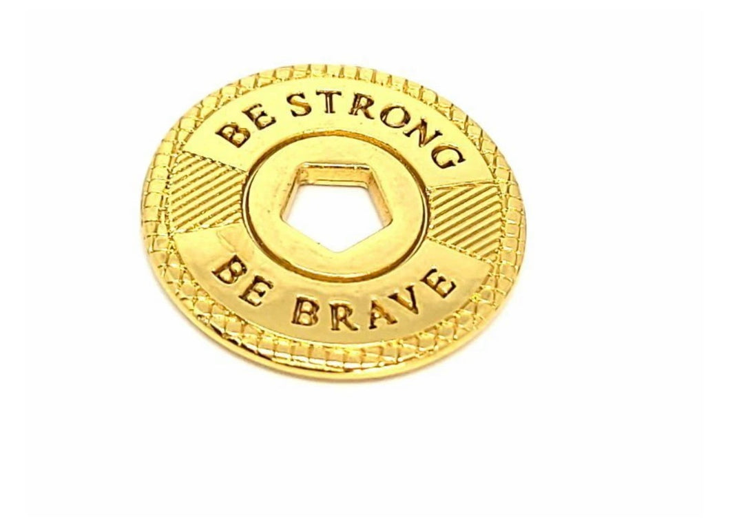 Be strong Medallion